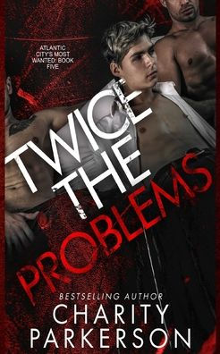 Twice the Problems