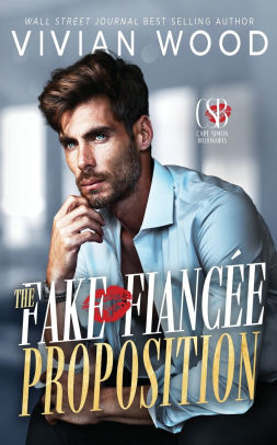 The Fake Fiance Proposition