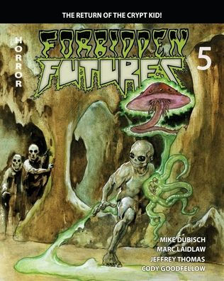 FORBIDDEN FUTURES 5