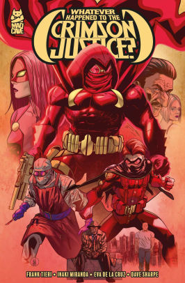 Whatever Happened to the Crimson Justice?