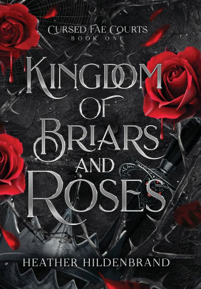 Kingdom of Briars & Roses