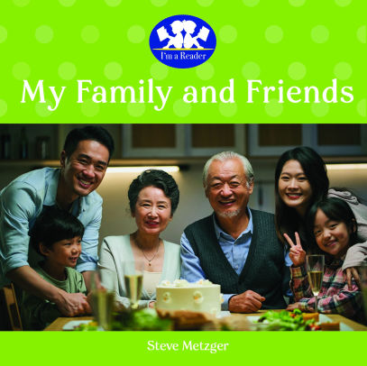 My Family and Friends