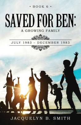 Saved for Ben: A Growing Family