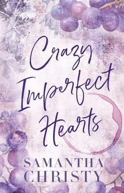 Crazy Imperfect Hearts