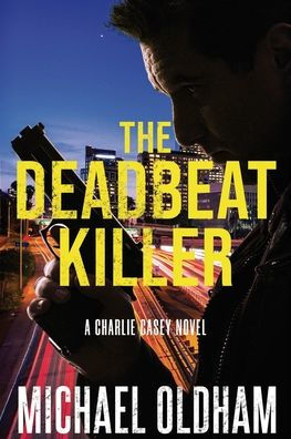 The Deadbeat Killer
