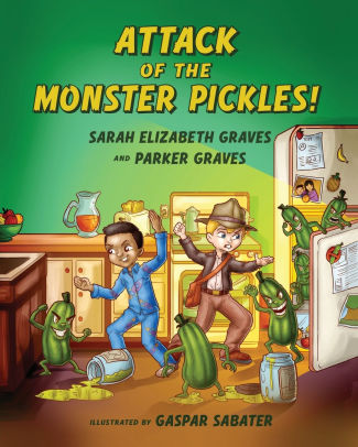 Attack of the Monster Pickles!