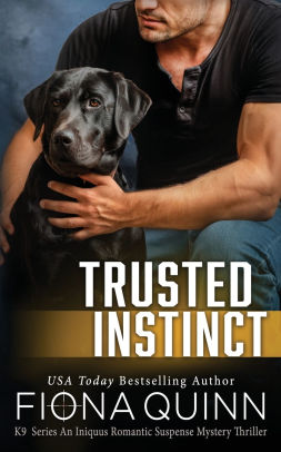 Trusted Instinct