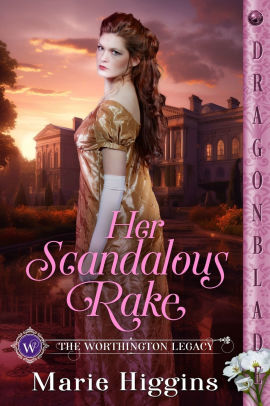 Her Scandalous Rake