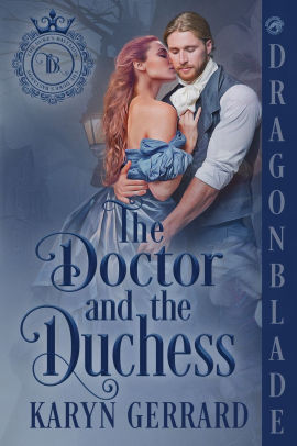 The Doctor and the Duchess