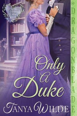 Only a Duke