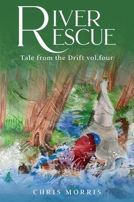 River Rescue- Vol. 4