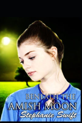 Beneath The Amish Moon