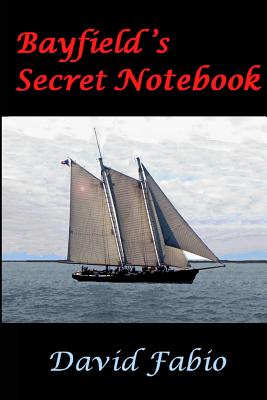Bayfield's Secret Notebook
