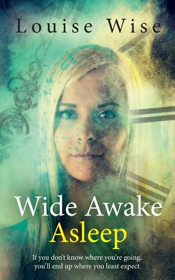 Wide Awake Asleep