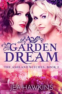 A Garden Dream