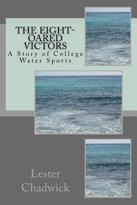 The Eight-Oared Victors