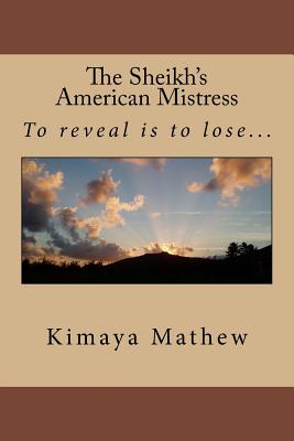 The Sheikh's American Mistress