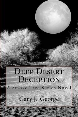 Deep Desert Deception