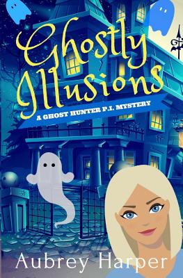 Ghostly Illusions