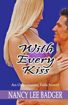 With Every Kiss