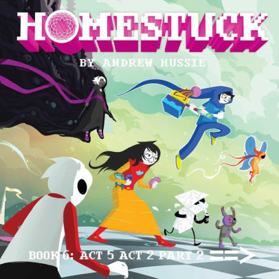 Homestuck, Book 6: Act 5 Act 2 Part 2