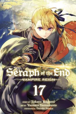 Seraph of the End, Vol. 17