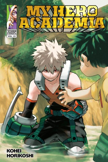 My Hero Academia, Vol. 29: Katsuki Bakugo Rising