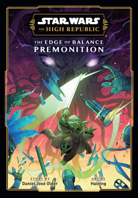 Star Wars: The High Republic, The Edge of Balance: Premonition