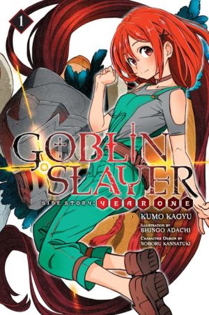 Goblin Slayer Side Story: Year One, Vol. 1 (light novel)