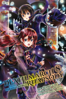Death March to the Parallel World Rhapsody Manga, Vol. 8