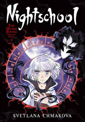 Nightschool: The Weirn Books Collector's Edition, Vol. 1