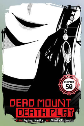Dead Mount Death Play, Chapter 50