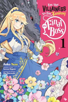 I'm the Villainess, So I'm Taming the Final Boss Manga, Vol. 1
