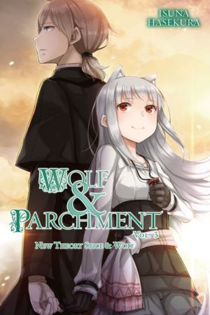 Wolf & Parchment: New Theory Spice & Wolf, Vol. 3