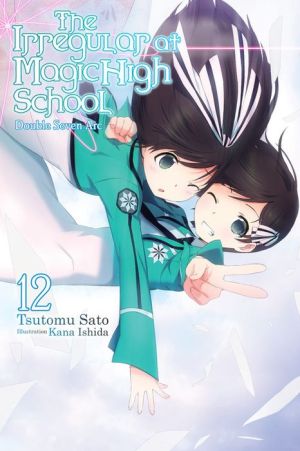 The Irregular at Magic High School, Vol. 12