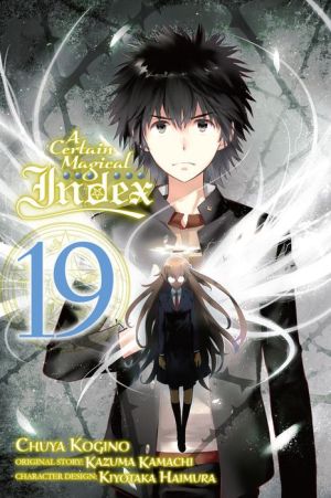 A Certain Magical Index Manga, Vol. 19