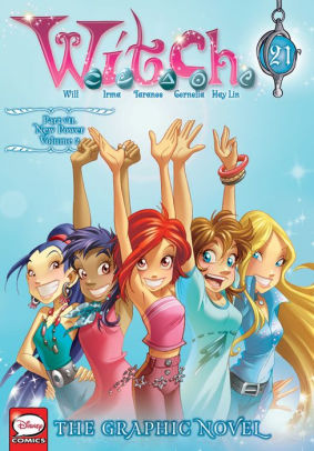 W.I.T.C.H.: The Graphic Novel, Part VII. New Power, Vol. 2