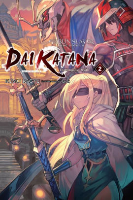 Goblin Slayer Side Story II: Dai Katana, Vol. 2 (light novel)