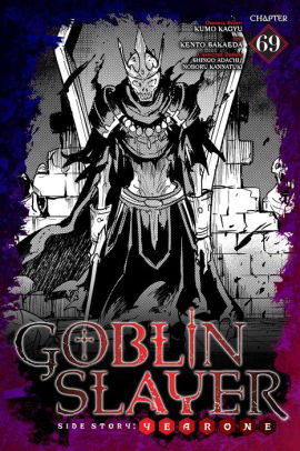 Goblin Slayer Side Story: Year One, Chapter 69