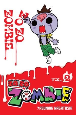 Zo Zo Zo Zombie-kun, Vol. 2