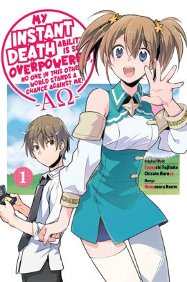 My Instant Death Ability Is So Overpowered, No One in This Other World Stands a Chance Against Me! -AO-, Vol. 1 (manga)