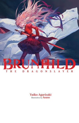 Brunhild the Dragonslayer, Vol. 1