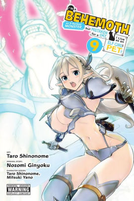 I'm a Behemoth, an S-Ranked Monster, but Mistaken for a Cat, I Live as an Elf Girl's Pet, Vol. 9 (manga)