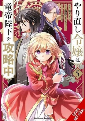 The Do-Over Damsel Conquers the Dragon Emperor, Vol. 5 (manga)