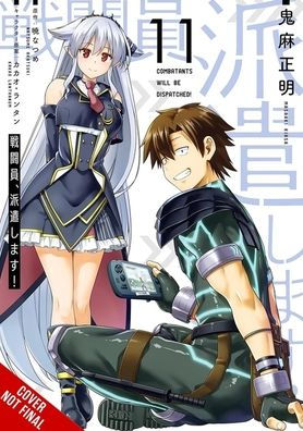 Combatants Will Be Dispatched!, Vol. 11 (manga)