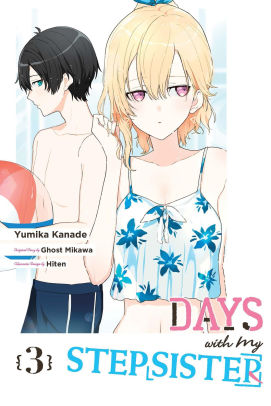 Days with My Stepsister, Vol. 3 (manga) Ghost