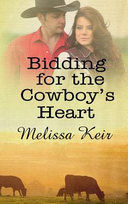 Bidding for the Cowboy's Heart