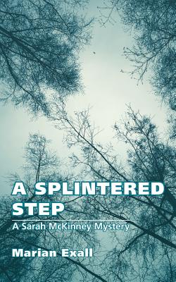 A Splintered Step