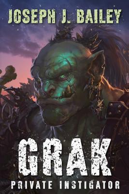 Grak: Private Instigator