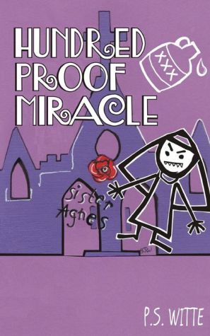 Hundred Proof Miracle